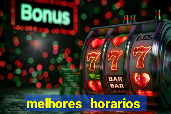 melhores horarios pagantes fortune tiger